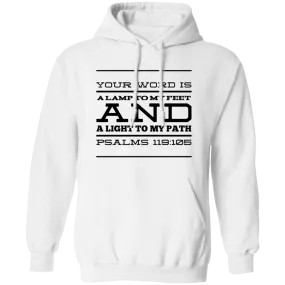 Bible Verse Men G185 Pullover Hoodie 8 oz. - Your Word Is Light To My Path ~Psalm 119:105~ Design 11