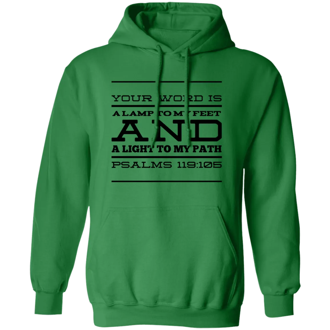 Bible Verse Men G185 Pullover Hoodie 8 oz. - Your Word Is Light To My Path ~Psalm 119:105~ Design 11